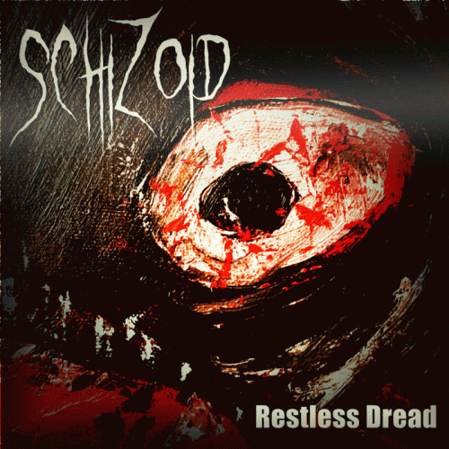 Schizoid (NIC) : Restless Dread